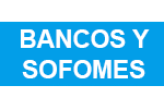 bancos y sofomes